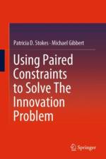 Using Paired Constraints to Solve The Innovation Problem af Patricia D. Stokes