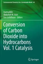 Conversion of Carbon Dioxide into Hydrocarbons Vol. 1 Catalysis
