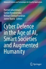 Cyber Defence in  the Age of AI, Smart Societies and Augmented Humanity