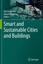 Smart and Sustainable Cities and Buildings