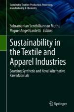 Sustainability in the Textile and Apparel Industries
