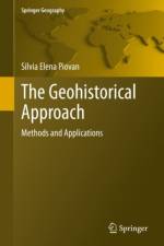 The Geohistorical Approach af Silvia Elena Piovan