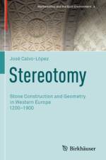 Stereotomy af Jose Calvo-Lopez