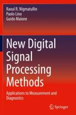 New Digital Signal Processing Methods af Raoul R. Nigmatullin