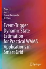 Event-Trigger Dynamic State Estimation for Practical WAMS Applications in Smart Grid