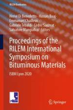 Proceedings of the RILEM International Symposium on Bituminous Materials