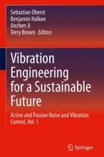 Vibration Engineering for a Sustainable Future