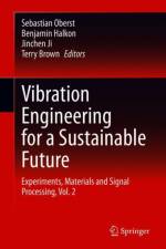 Vibration Engineering for a Sustainable Future