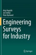 Engineering Surveys for Industry af Alojz Kopacik