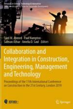 Collaboration and Integration in Construction, Engineering, Management and Technology