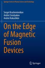 On the Edge of Magnetic Fusion Devices