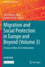 Migration and Social Protection in Europe and Beyond (Volume 3)