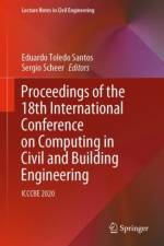 Proceedings of the 18th International Conference on Computing in Civil and Building Engineering