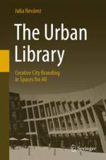 The Urban Library af Julia Nevarez