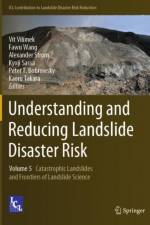 Understanding and Reducing Landslide Disaster Risk