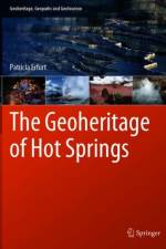 The Geoheritage of Hot Springs af Patricia Erfurt