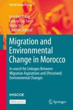 Migration and Environmental Change in Morocco af Lore Van Praag