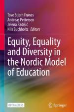 Equity, Equality and Diversity in the Nordic Model of Education