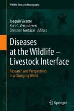 Diseases at the Wildlife - Livestock Interface