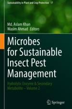Microbes for Sustainable lnsect Pest Management