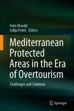 Mediterranean Protected Areas in the Era of Overtourism