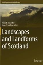 Landscapes and Landforms of Scotland