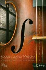 Rooms for the Learned Musician