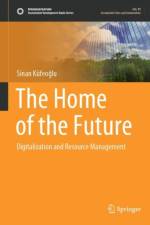 The Home of the Future af Sinan Kufeoglu