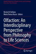 Olfaction: An Interdisciplinary Perspective from Philosophy to Life Sciences