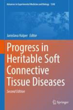 Progress in Heritable Soft Connective Tissue Diseases