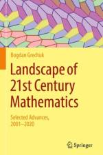 Landscape of 21st Century Mathematics af Bogdan Grechuk