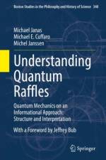 Understanding Quantum Raffles af Michael Janas