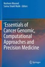 'Essentials of Cancer Genomic, Computational Approaches and Precision Medicine