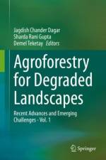 Agroforestry for Degraded Landscapes