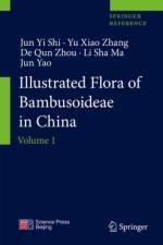 Illustrated Flora of Bambusoideae in China af Jun Yi Shi