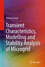 Transient Characteristics, Modelling and Stability Analysis of Microgrid