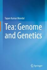 Tea: Genome and Genetics af Tapan Kumar Mondal
