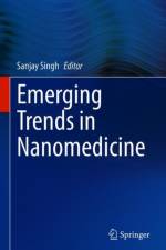 Emerging Trends in Nanomedicine