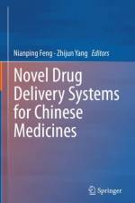 Novel Drug Delivery Systems for Chinese Medicines