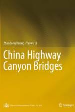 China Highway Canyon Bridges af Zhendong Huang