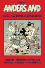 Anders And & Co - 60 år med danske serieskabere af Disney