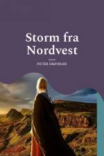 Storm fra Nordvest af Peter Grønbæk