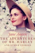 The Adventures of Mr. Harley and Other Stories af Jane Austen