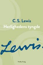 Herlighedens tyngde af C.S. Lewis