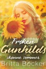 Frøken Gunhilds skønne sommer – erotisk novelle af Britta Bocker