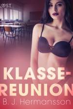 Klasse-reunion – erotisk novelle af B. J. Hermansson