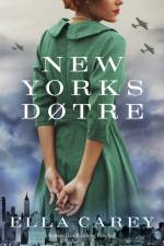 New Yorks døtre af Ella Carey