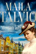 Muuan äiti af Maila Talvio
