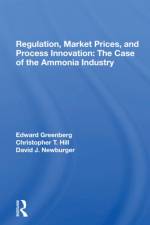 Regulation, Market Prices, And Process Innovation af Edward Greenberg
