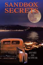 Sandbox Secrets af Jaymee Lee Schwab